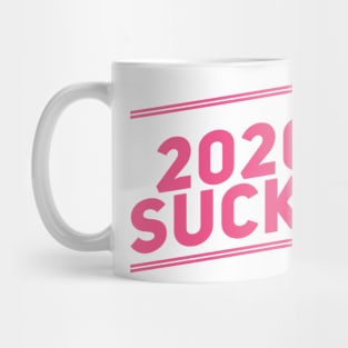 2020 Sucks Pink Mug